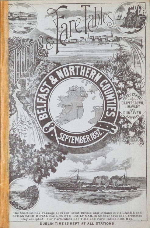 Belfast And Northern Counties Railway Time And Fare Tables September 1892.